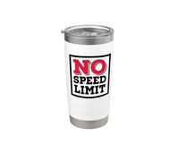 No Speed Limit Stainless Steel Insulated Tumbler