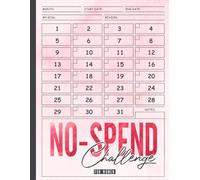 No Spend Challenge Book For Women: Simple Design | Stop Spending, Start Saving (8.5 x 11 Inches - 100 Pages)