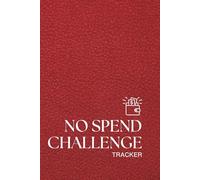 No Spend Challenge Tracker: Budget Planner to Track Savings, Spending Habits & Financial Goals