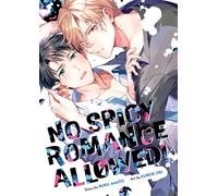 No Spicy Romance Allowed!