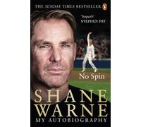 No Spin: My Autobiography