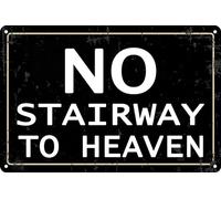 No Stairway to Heaven Vintage Tin Sign for Home Bar Club Restaurant Store Wall Decor 12x8 Inches