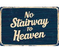 No Stairway To Heaven Warning Vintage Metal Tin Sign 8"x12"