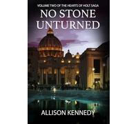 No Stone Unturned: 2 (THE HEARTS OF HOLT SAGA)