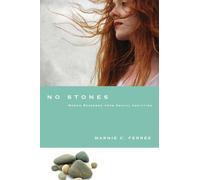 No Stones - Women Redeemed from Sexual Addiction