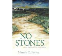 No Stones: Women Redeemed from Sexual Shame
