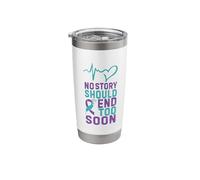 No Story Should End Too Soon Stainless Steel Insulated Tumbler