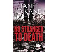 No Stranger to Death