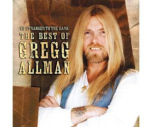 No Stranger To The Dark: The Best of Gregg Allman