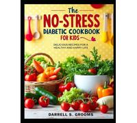 No-Stress Diabetic Cookbook for Kids