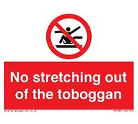 No stretching out of the toboggan Sign - 100x75mm - A7L