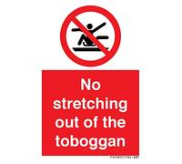 No stretching out of the toboggan Sign - 50x75mm - A8P