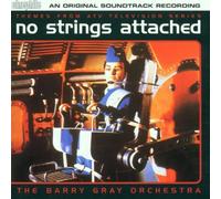No Strings Attached By Barry Gray Orchestra (1999-10-01)