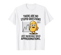 No Stupid Questions Fun Math Calculus Teacher Appreciation T-Shirt