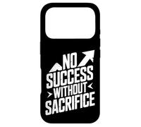No Success Without Sacrifice Case for iPhone 17 Pro