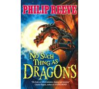 No Such Thing as Dragons
