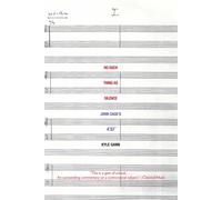 No Such Thing as Silence (Icons of America Series): John Cage's 4'33"