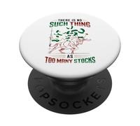 No Such Thing As Too Many Stocks Bull Bear Stock Market PopSockets Adhesive PopGrip