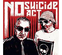 No Suicide Act - No Suicide Act