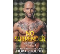 No Surrender: 1 (No Regrets)