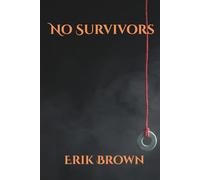 No Survivors (Day of the End)