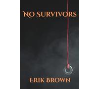 No Survivors (Day of the End)