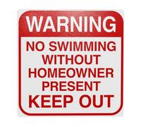 No Swimming Without Homeowner Present Keep Out Warning Sign, Pool Rules Security Metal Signs for Home Busines Outdoor Indoor Garage Street Wall Caution Decor 8 x 12 Inch