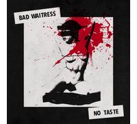 Bad Waitress – No Taste – 12" Vinyl Album (2021)