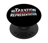 No Taxation Without Representation PopSockets Adhesive PopGrip