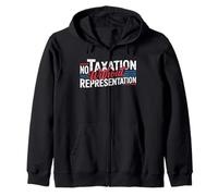 No Taxation Without Representation Zip Hoodie