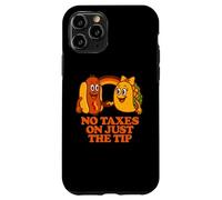 No Taxes On Just The Tip | Funny Adult Humor Case for iPhone 11 Pro