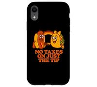 No Taxes On Just The Tip | Funny Adult Humor Case for iPhone XR