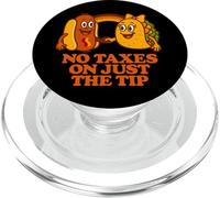 No Taxes On Just The Tip | Funny Adult Humor PopSockets PopGrip for MagSafe
