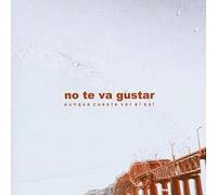 No Te Va Gustar - Aunque Cueste Ver El Sol