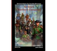 No Tears (Northern Company): Giovanni Salzano the Traveling Mercenary