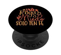 No Tengas Miedo Solamente Ten Fé. Christian Religious Faith PopSockets Adhesive PopGrip