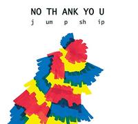 No Thank You - Jump Ship [VINYL]