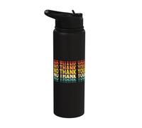 No Thank You Retro Front Back Print Stainless Steel Insulated Water Bottle