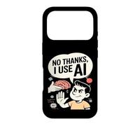 No Thanks I Use AI Funny Artificial Intelligence Case for iPhone 17 Pro