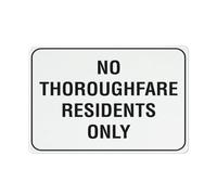 No Thoroughfare Residents Only Sign 8"X12" Rust Free Aluminum Signs Outdoor, Metal Tin Sign for Home, Business, Yard