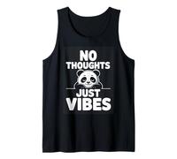 No Thoughts Just Vibes Cute Chill Panda Tank Top