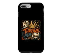 No Throne Above Him Christian King Of the Kings Case for iPhone 7 Plus/8 Plus