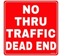 No Thru Traffic Dead End Square Metal Sign for Street Bar Cafe Home Shop Man Cave Decor Outdoor or Indoor Wall Art Home Decor 12X12 inch