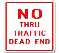 No Thru Traffic Dead End Traffic Signs Metal Sign Tin Sign Caution Safety Warning Security Signs Indoor Outdoor Signs for Home Office Work Garden
