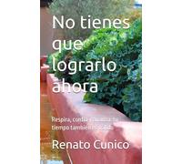 No tienes que lograrlo ahora: Respira, confía y avanza: tu tiempo también es válido