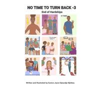 No Time To Turn Back 3: End Of Hardships