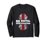 No to Digital ID in UK | British Freedom Privacy Protest Long Sleeve T-Shirt
