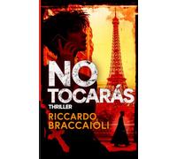 No Tocarás: Thriller: 2 (El Asesino de los 10 Mandamientos)