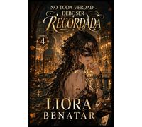 No toda verdad debe ser recordada: Un misterio de memoria, deseo y magia prohibida (La Sombra de la Media Luna)