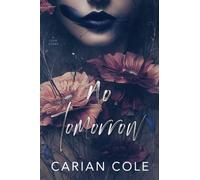No Tomorrow : An Angsty Love Story